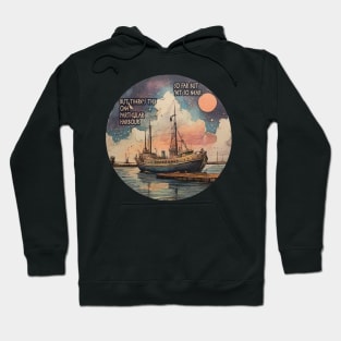 One Particular Harbor ii Hoodie